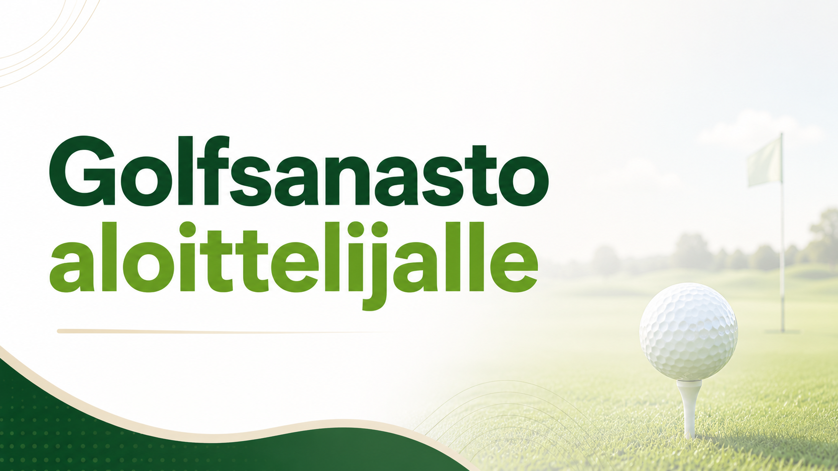 Golf sanastoa 101